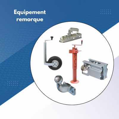 Equipement remorque